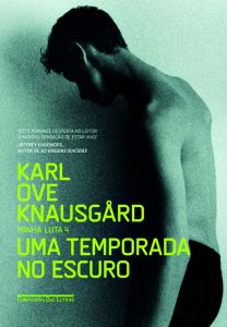 Uma temporada no escuro – Minha luta 4, de Karl Ove Knausgård, Tradução: Guilherme da Silva Braga, Companhia das Letras, 496 páginas, R$ 59,90 (edição impressa), R$ 39,90 (e-book).